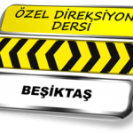 Özel direksiyon dersi Beşiktaş TSBM