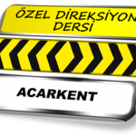 Acarkent özel direksiyon dersi TSBM