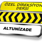 Özel direksiyon dersi Altunizade TSBM