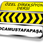 Özel direksiyon dersi Kocamustafapaşa TSBM