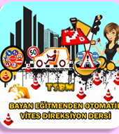 Bayan eğitmenden otomatik vites direksiyon dersi-TSBM